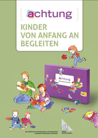 Bild von Plakat achtung Kinder von Anfang an begleiten