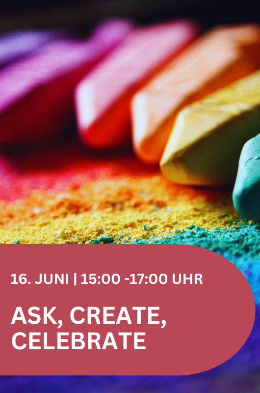 ask, create, celebrate Grafik