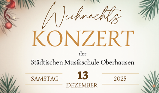 Ausschnitt Plakat Weihnachtskonzert Städtische Musikschule Oberhausen