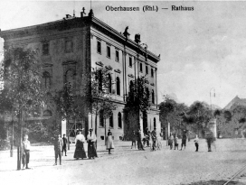 Historische Aufnahme des Rathauses Oberhausen um das Jahr 1900