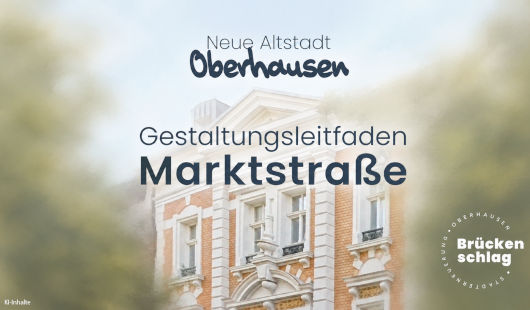 Fassade und Schriftzug zum Gestaltungsleitfaden Marktstraße (Grafik: KI generiert)