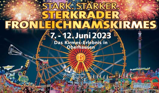 Stark – stärker - Sterkrader Fronleichnamskirmes 2023